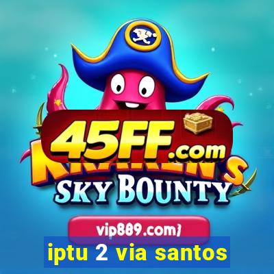 iptu 2 via santos